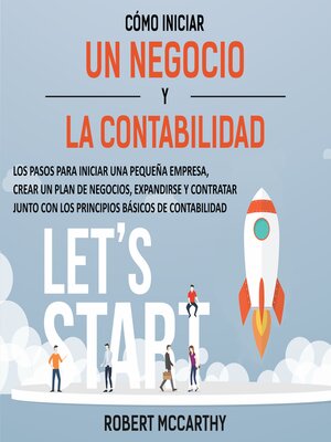 cover image of Cómo iniciar un negocio y la contabilidad
